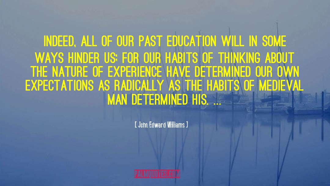 Perspective About Education quotes by John Edward Williams