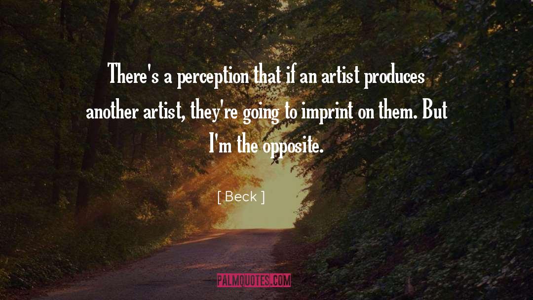 Perspective Artist quotes by Beck