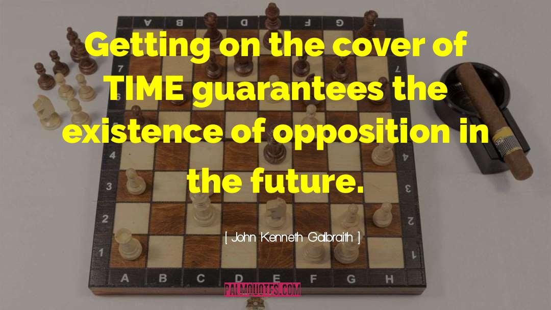 Perspective Of Time quotes by John Kenneth Galbraith