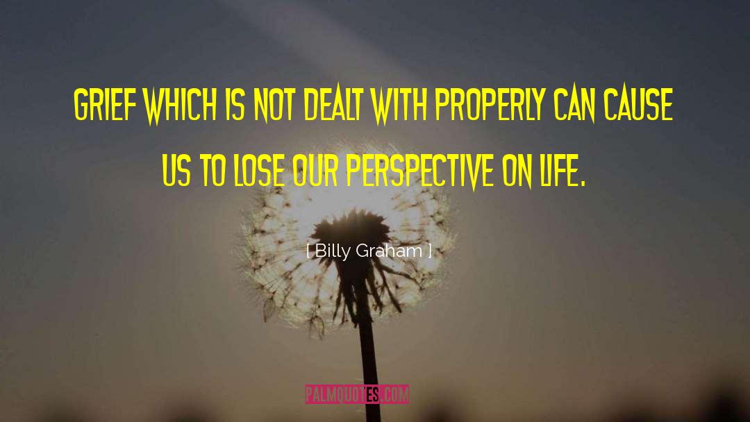 Perspective On Life quotes by Billy Graham