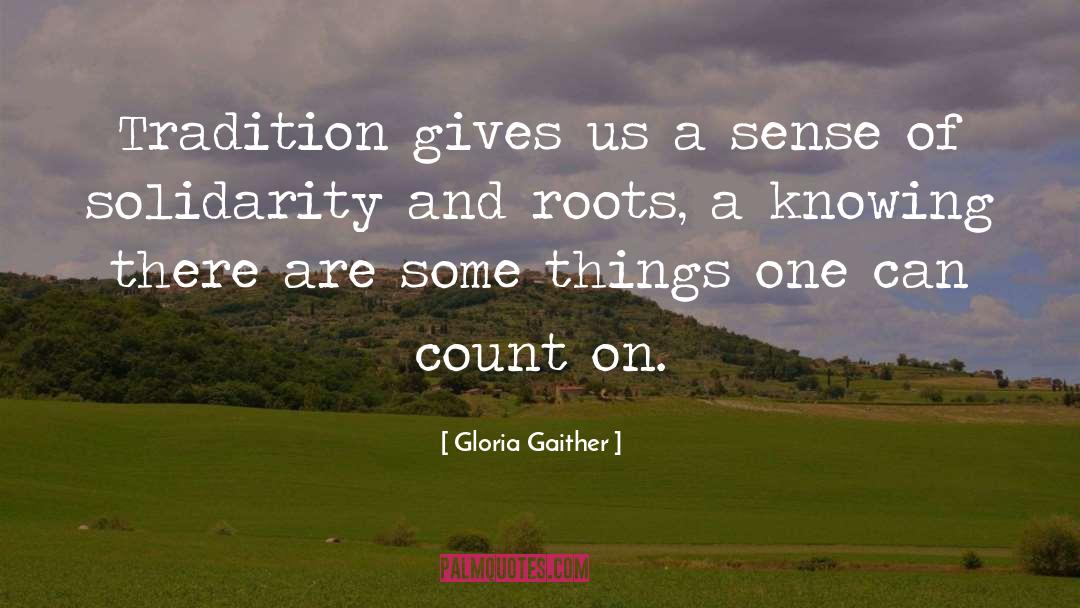 Perspective On Things quotes by Gloria Gaither