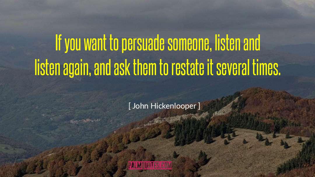 Persuade quotes by John Hickenlooper