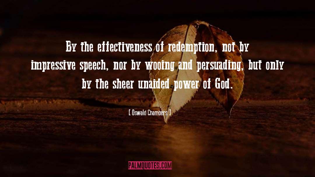 Persuading quotes by Oswald Chambers