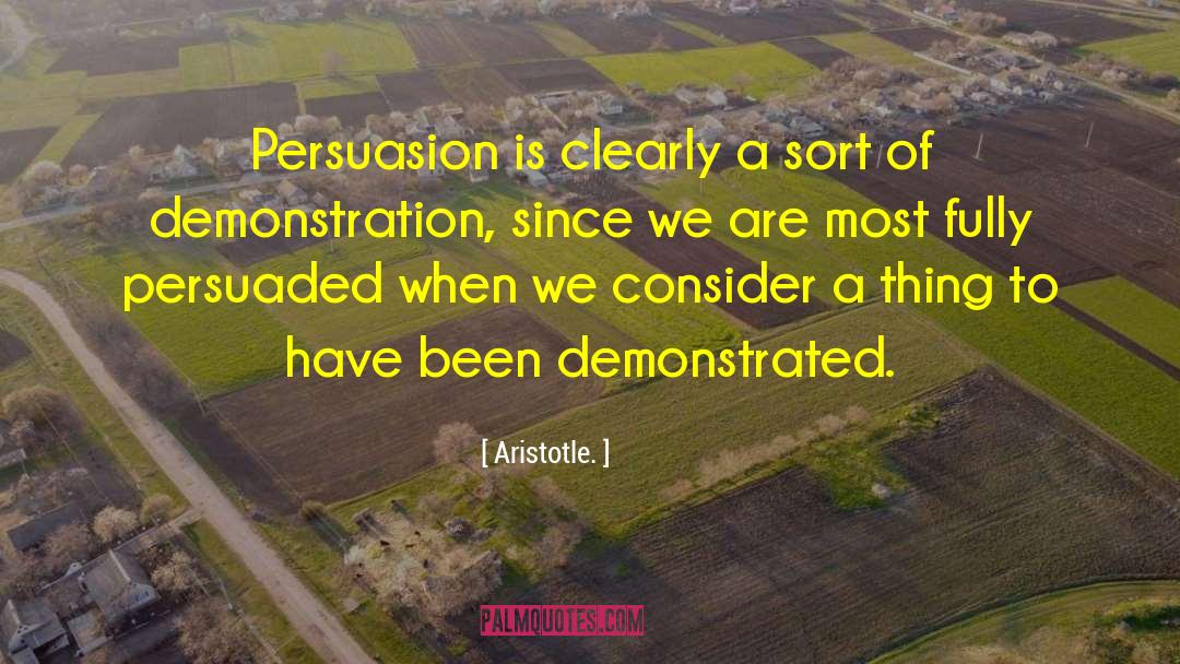 Persuasion quotes by Aristotle.