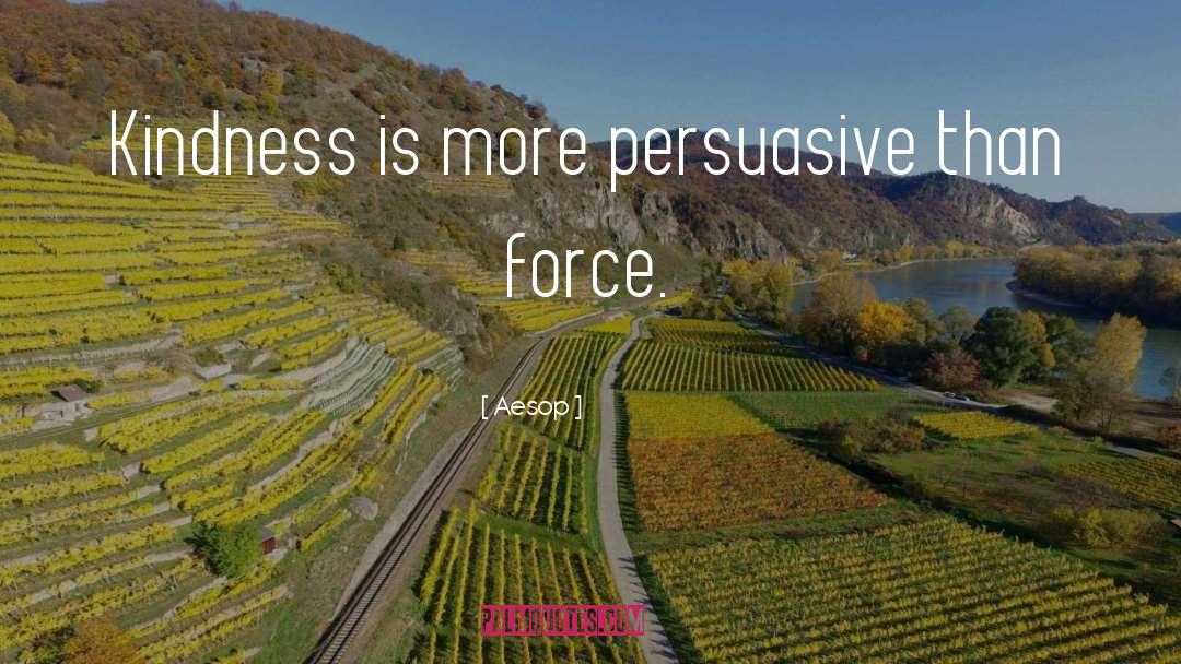 Persuasive quotes by Aesop