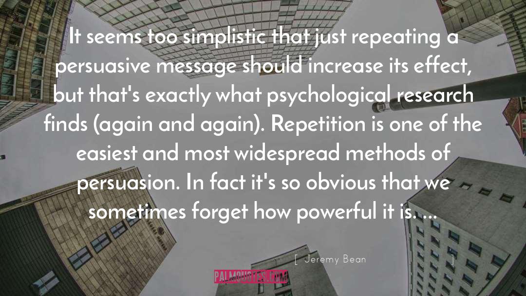 Persuasive quotes by Jeremy Bean