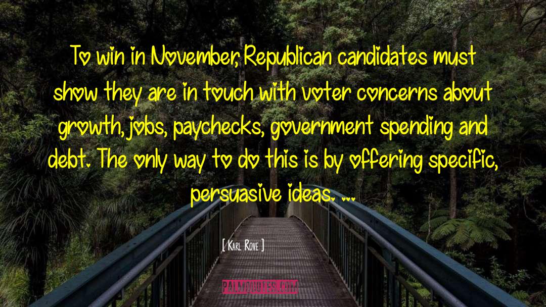 Persuasive Voting quotes by Karl Rove
