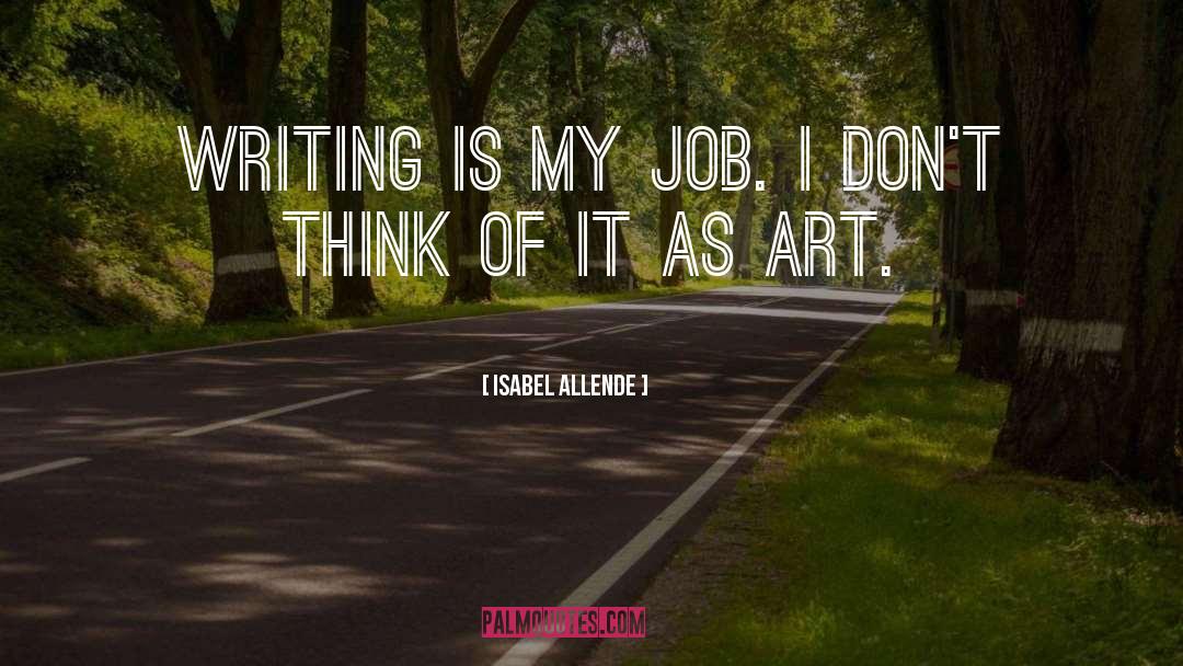 Persuasive Writing quotes by Isabel Allende