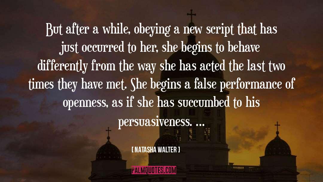 Persuasiveness quotes by Natasha Walter