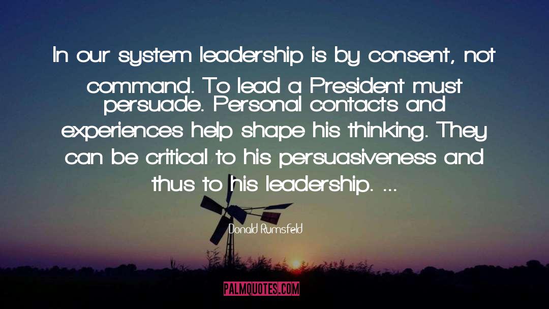 Persuasiveness quotes by Donald Rumsfeld