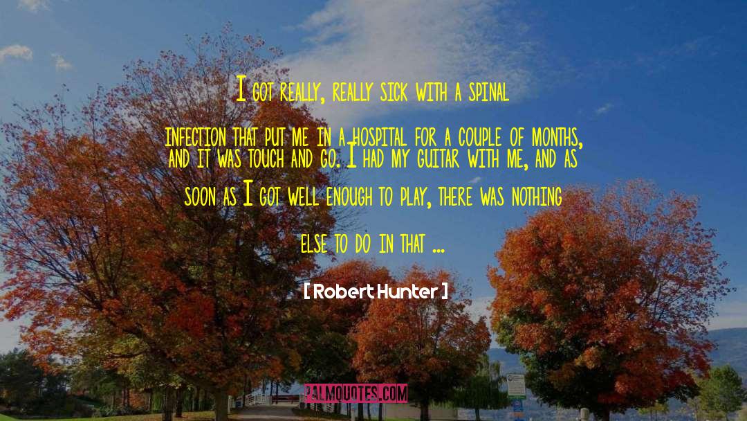 Perth Hospital quotes by Robert Hunter