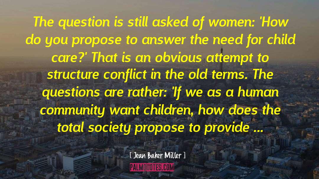 Pertinent Questions quotes by Jean Baker Miller
