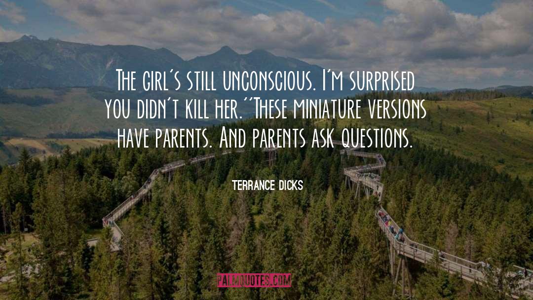 Pertinent Questions quotes by Terrance Dicks