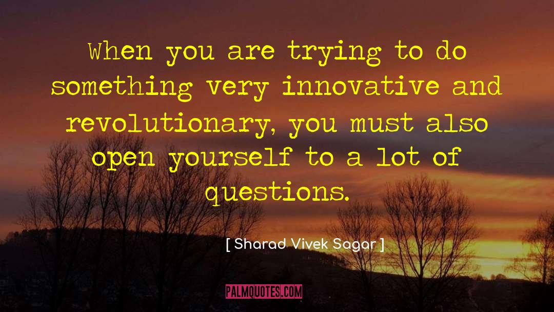 Pertinent Questions quotes by Sharad Vivek Sagar