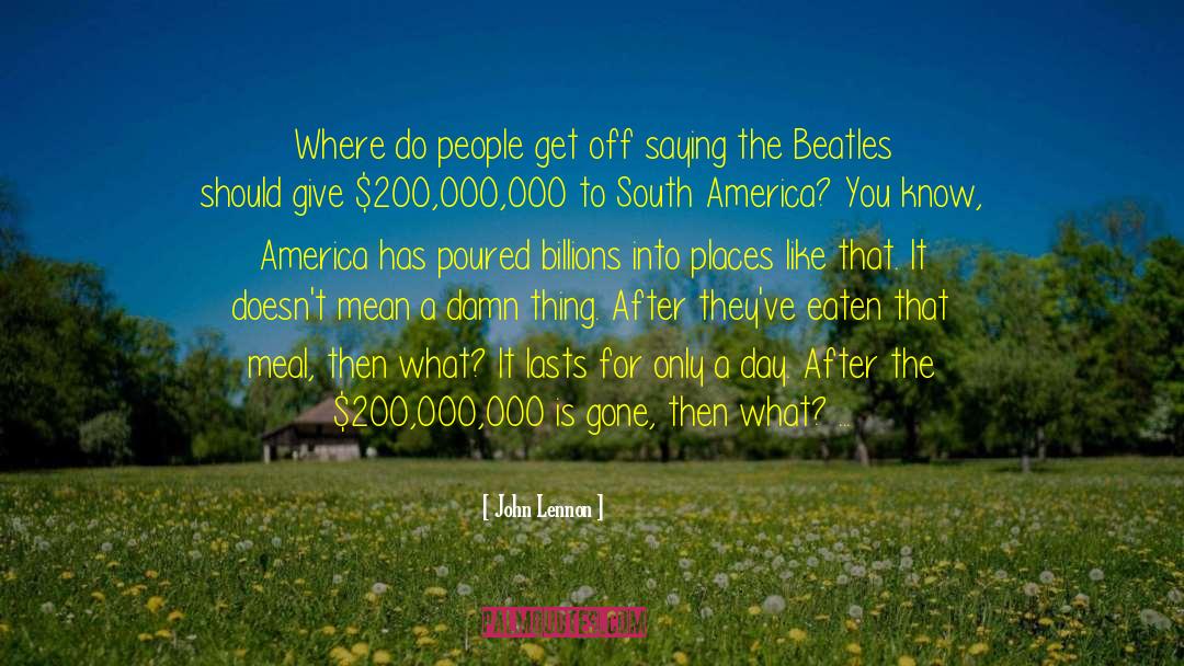 Peru quotes by John Lennon