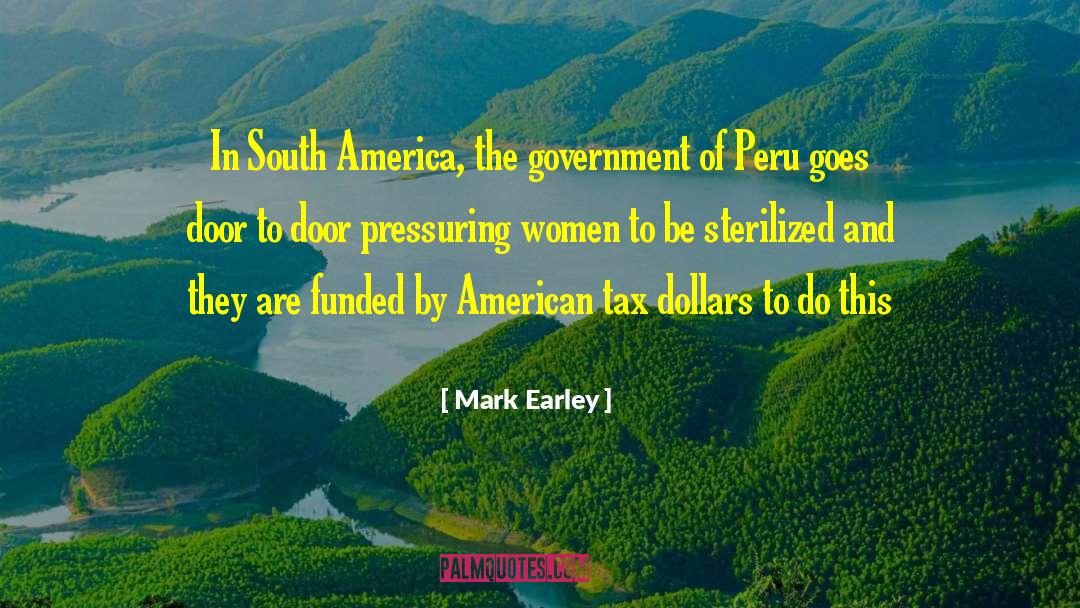 Peru quotes by Mark Earley