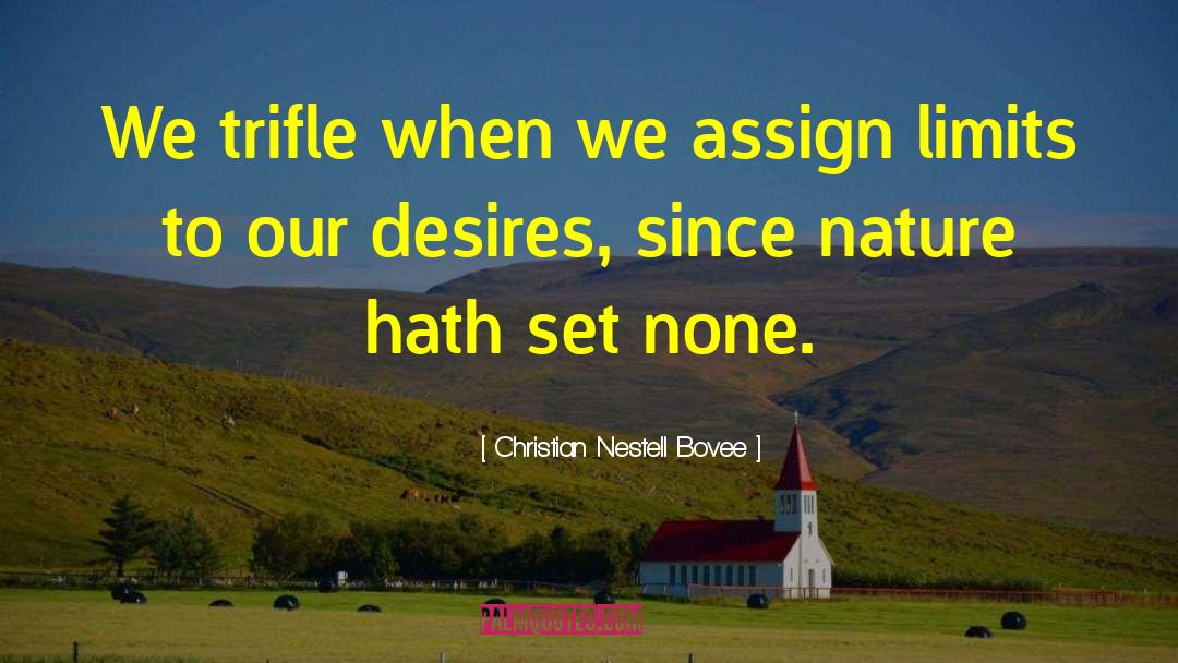 Perverse Desires quotes by Christian Nestell Bovee