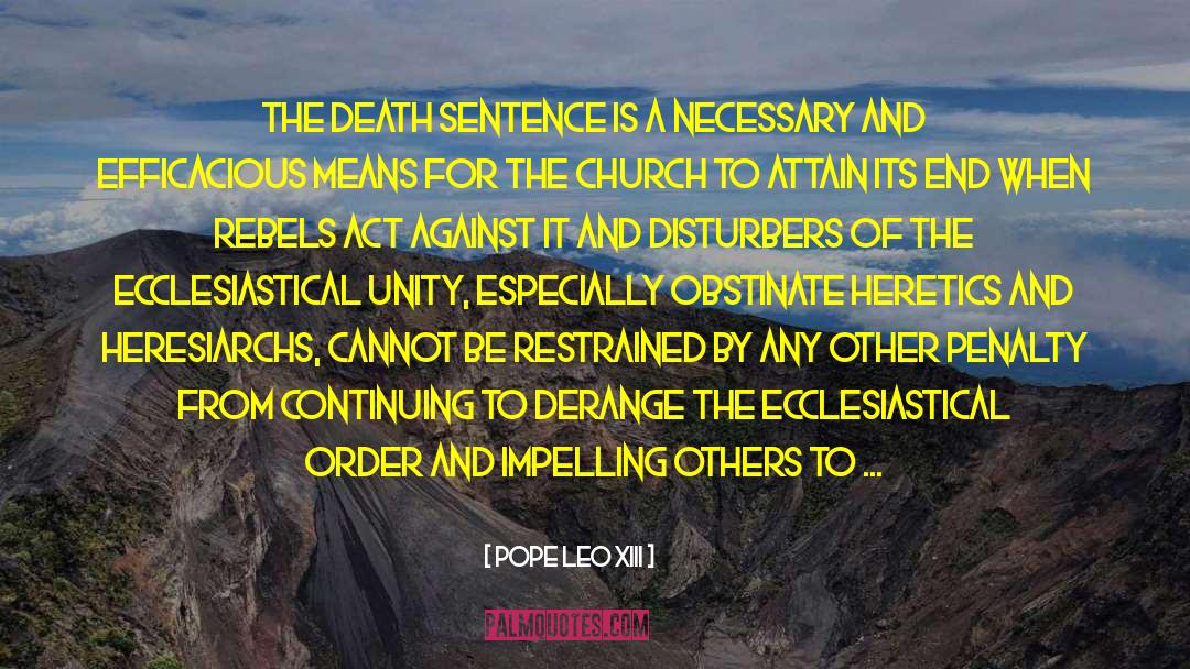 Perversity quotes by Pope Leo XIII