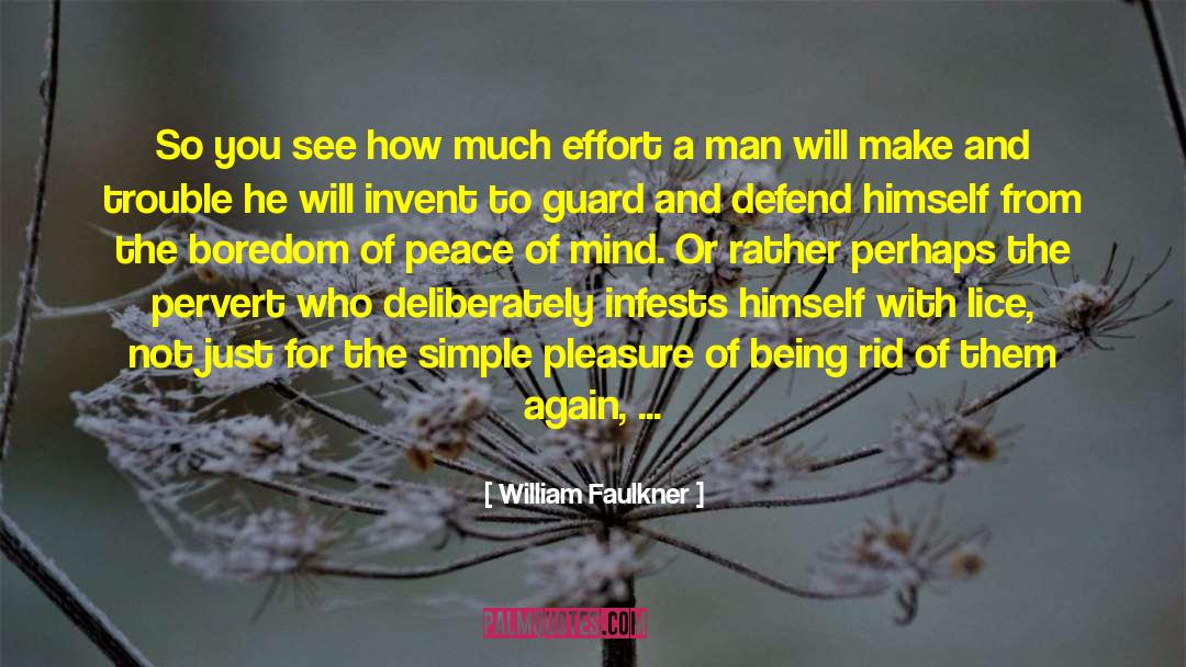 Pervert quotes by William Faulkner