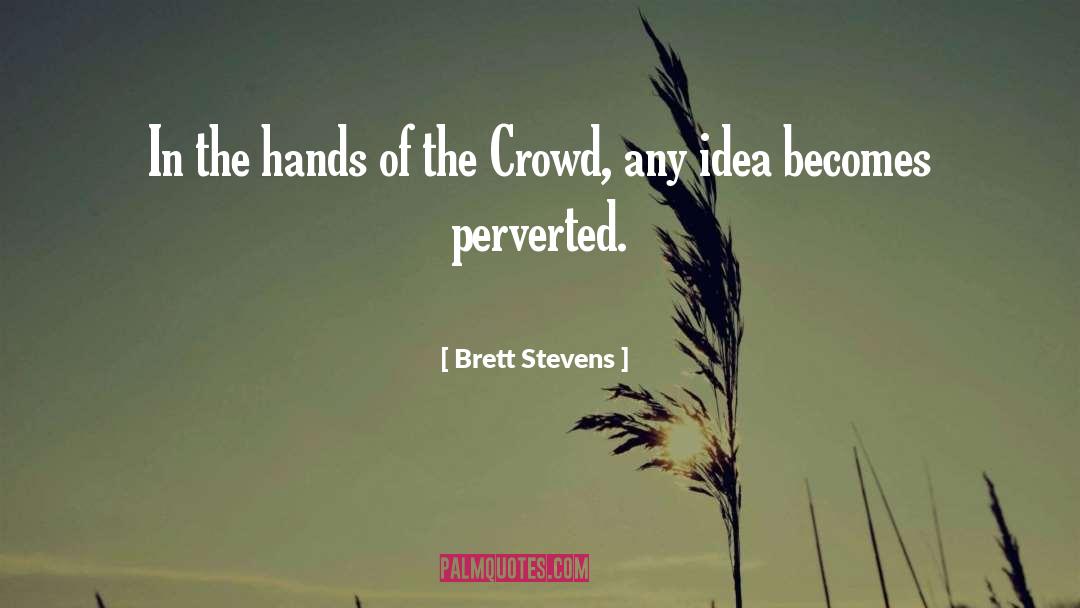 Perverted quotes by Brett Stevens
