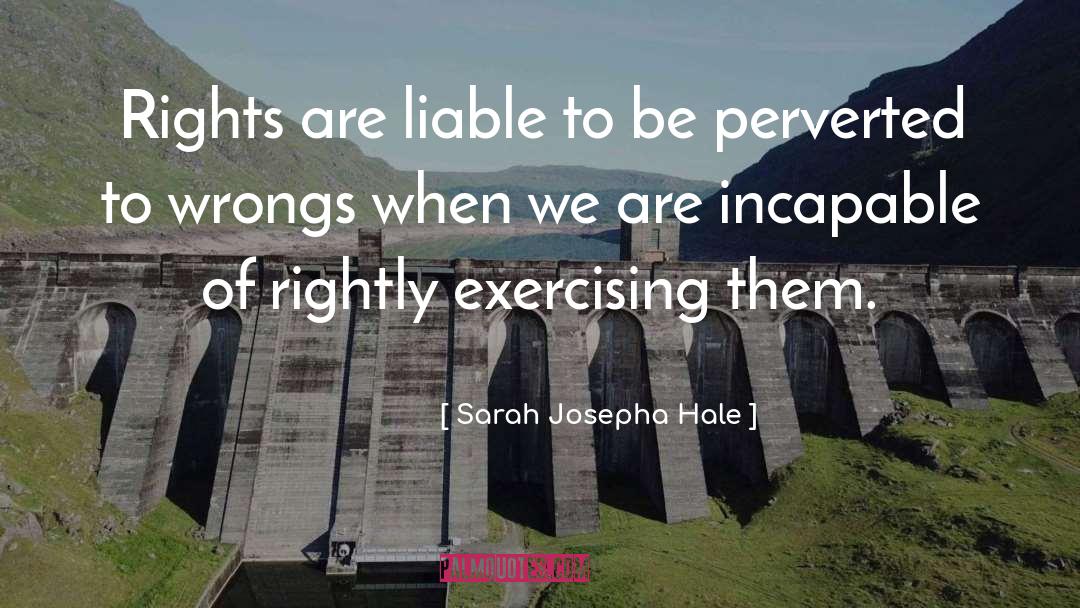 Perverted quotes by Sarah Josepha Hale