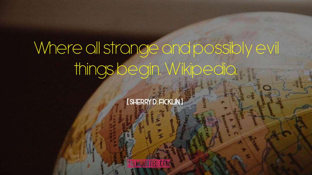 Pesado Wikipedia quotes by Sherry D. Ficklin