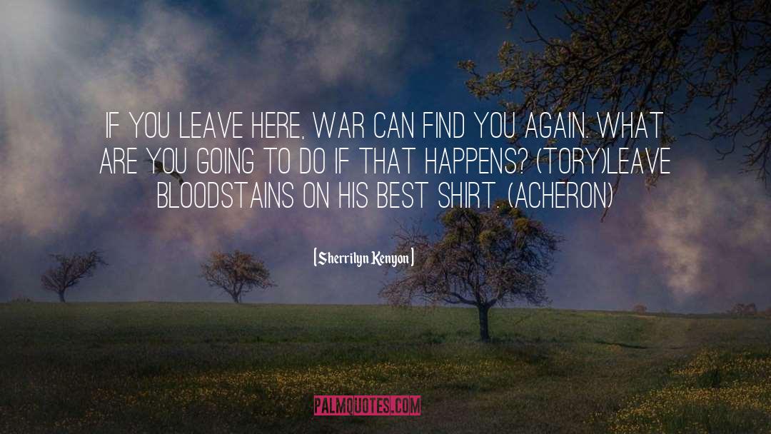 Peshmerga Shirt quotes by Sherrilyn Kenyon