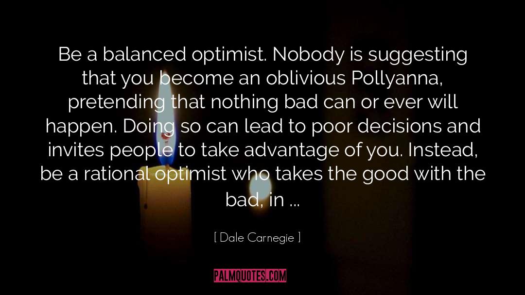 Pessimism Pessimistic quotes by Dale Carnegie