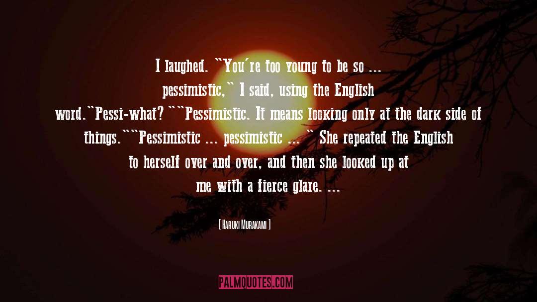 Pessimistic quotes by Haruki Murakami
