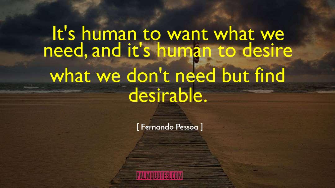 Pessoa Lunging quotes by Fernando Pessoa