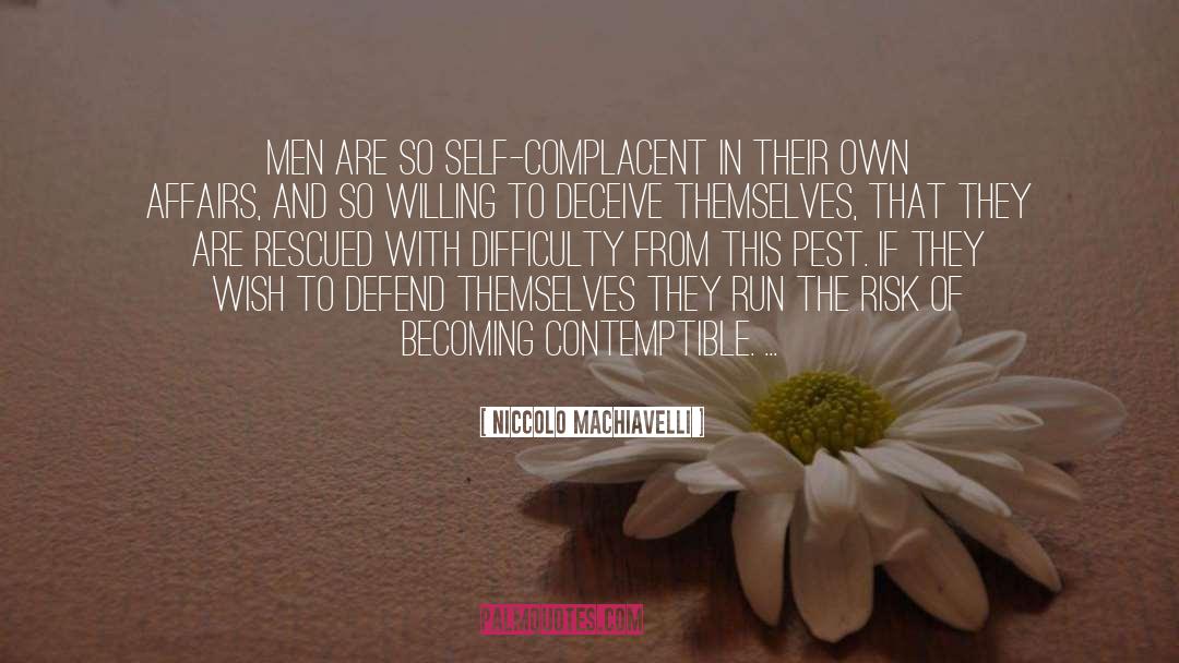 Pest quotes by Niccolo Machiavelli