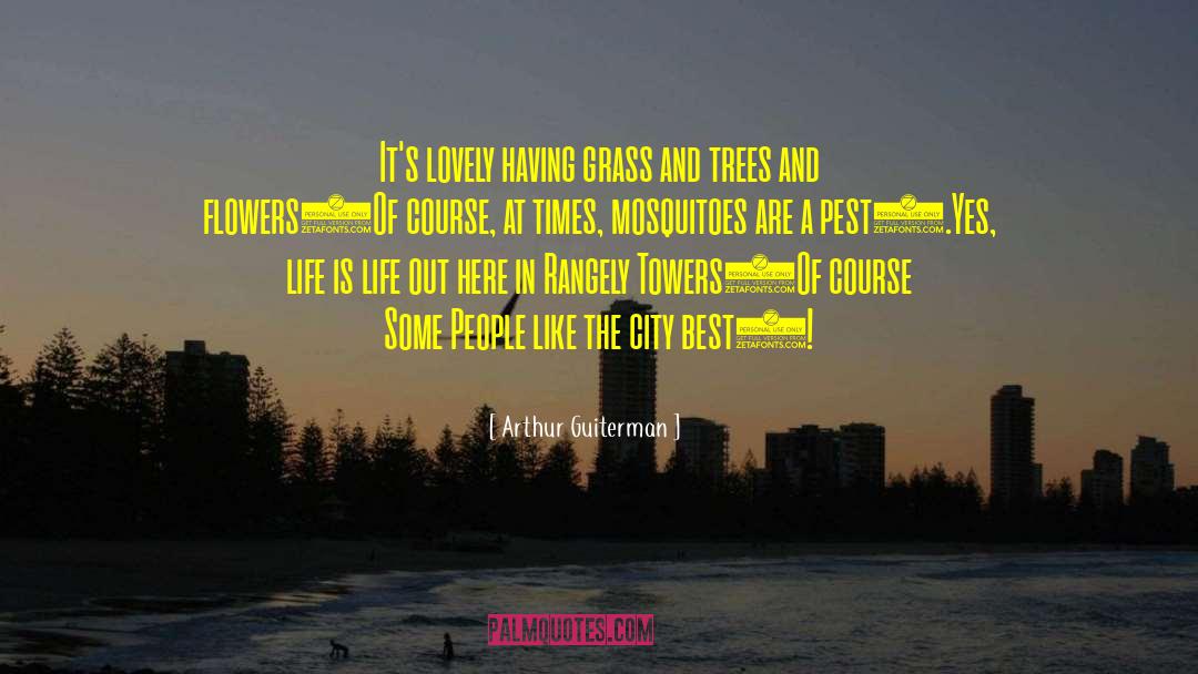 Pest quotes by Arthur Guiterman