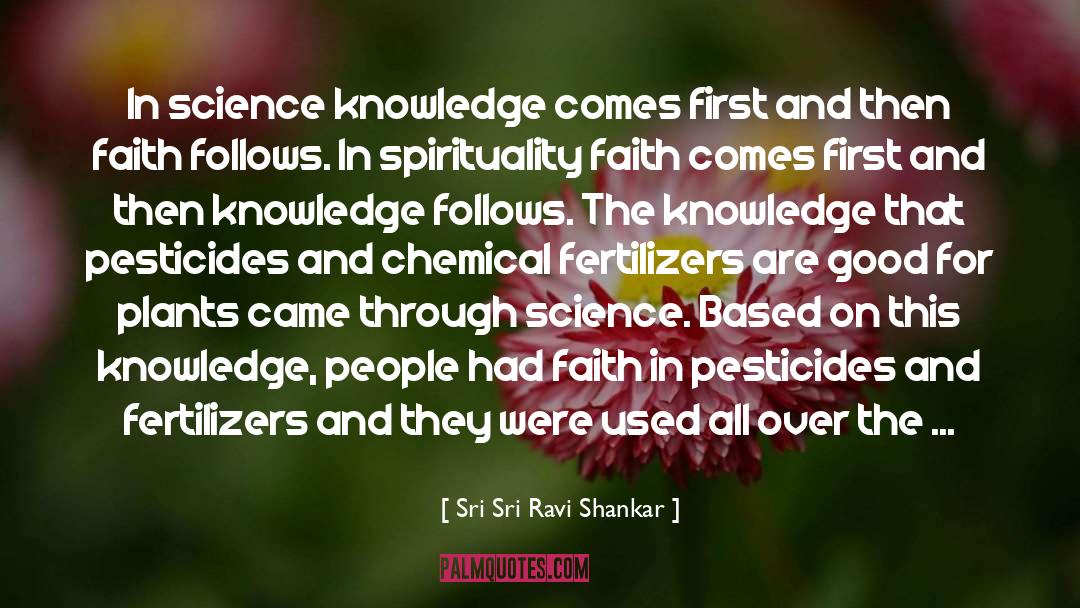 Pesticides quotes by Sri Sri Ravi Shankar