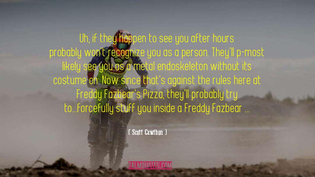 Pesto Pizza quotes by Scott Cawthon