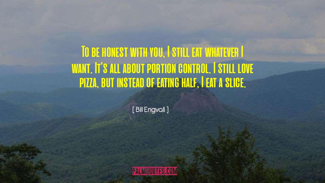 Pesto Pizza quotes by Bill Engvall