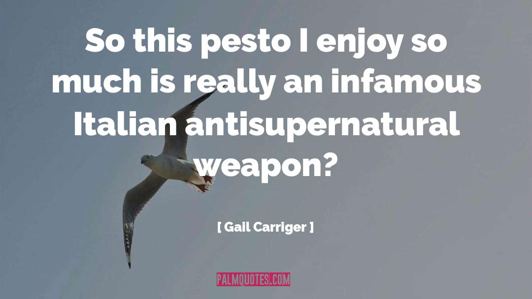Pesto quotes by Gail Carriger