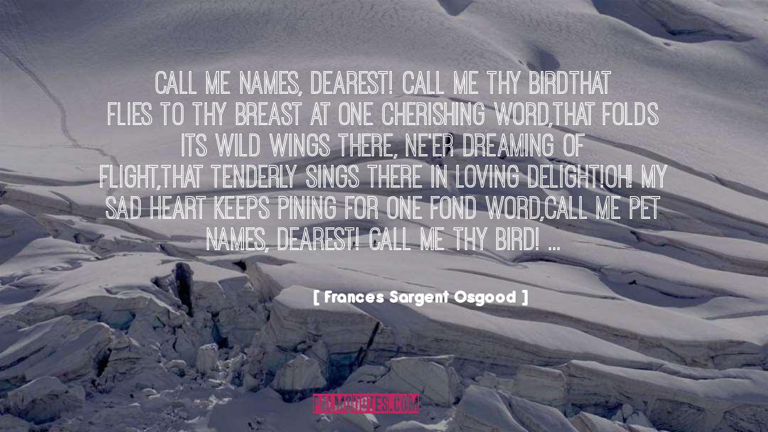 Pet Bereavement quotes by Frances Sargent Osgood