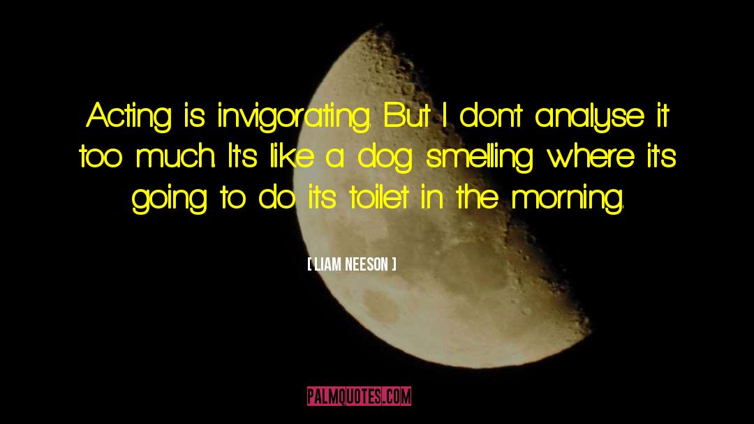 Pet Dog quotes by Liam Neeson