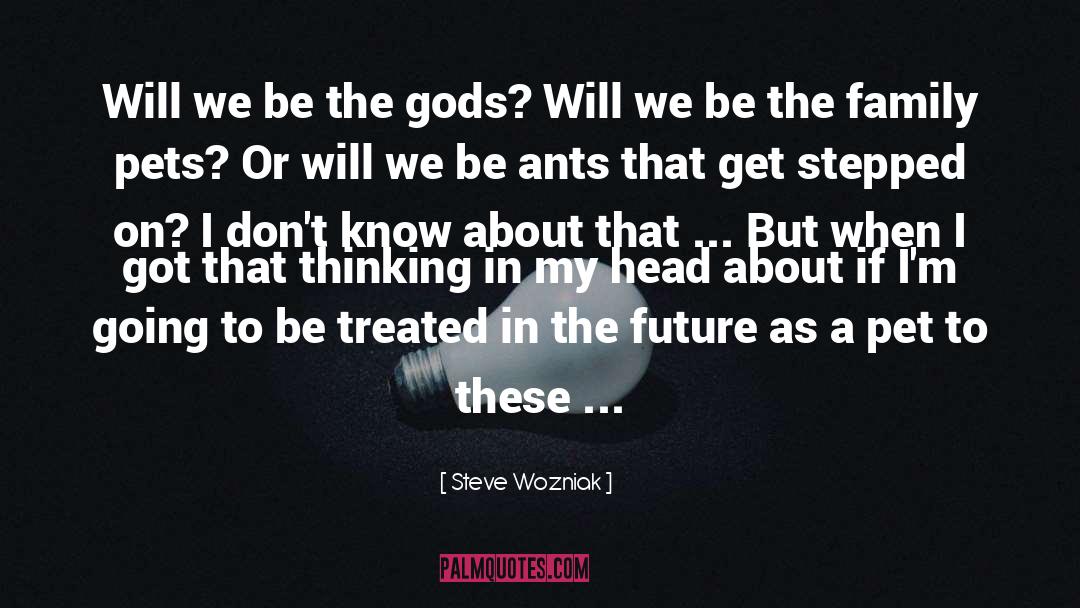 Pet Dog quotes by Steve Wozniak