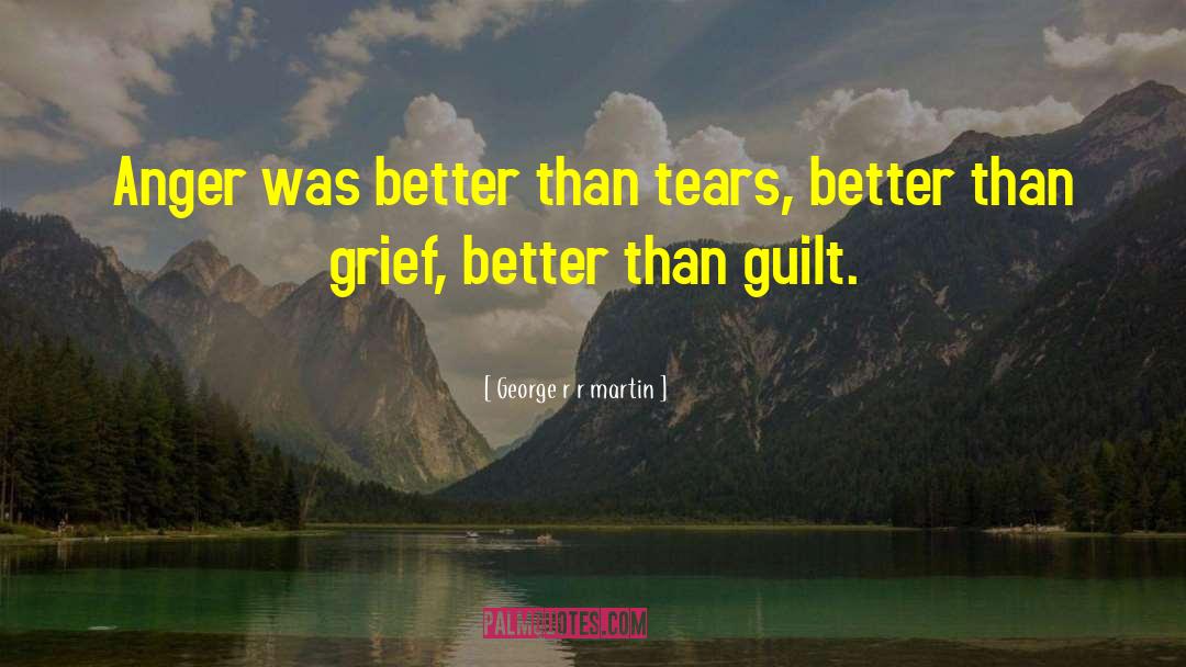 Pet Grief quotes by George R R Martin