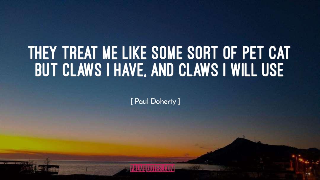 Pet Peeves quotes by Paul Doherty