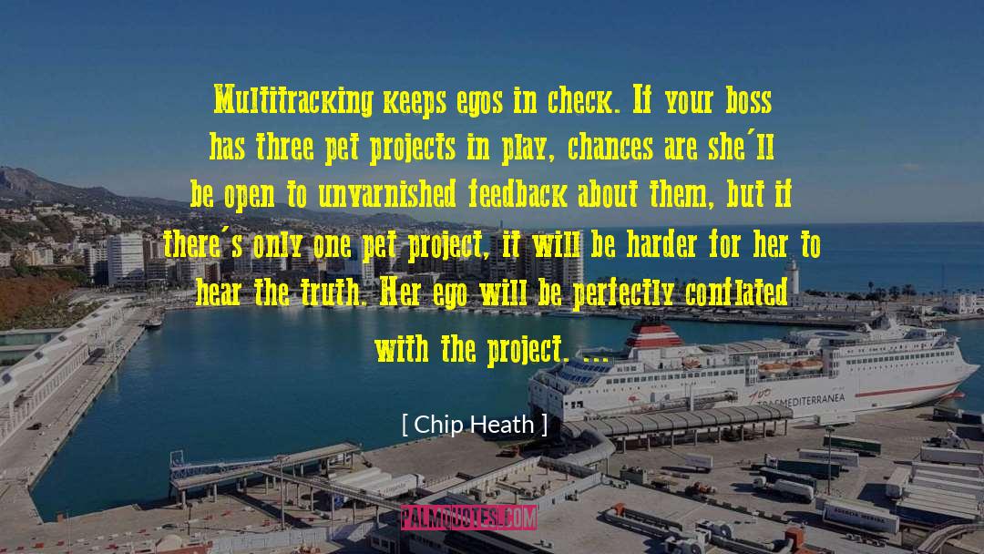 Pet Project quotes by Chip Heath