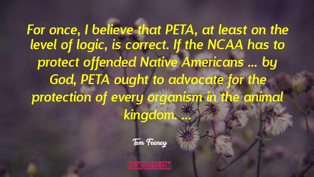 Peta quotes by Tom Feeney