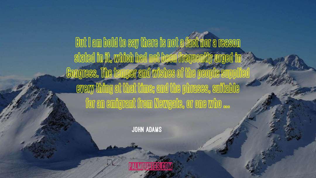 Pete Adams quotes by John Adams