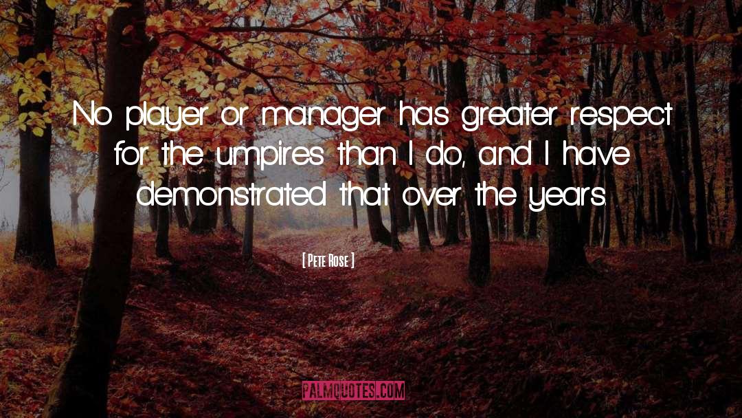 Pete Warner quotes by Pete Rose