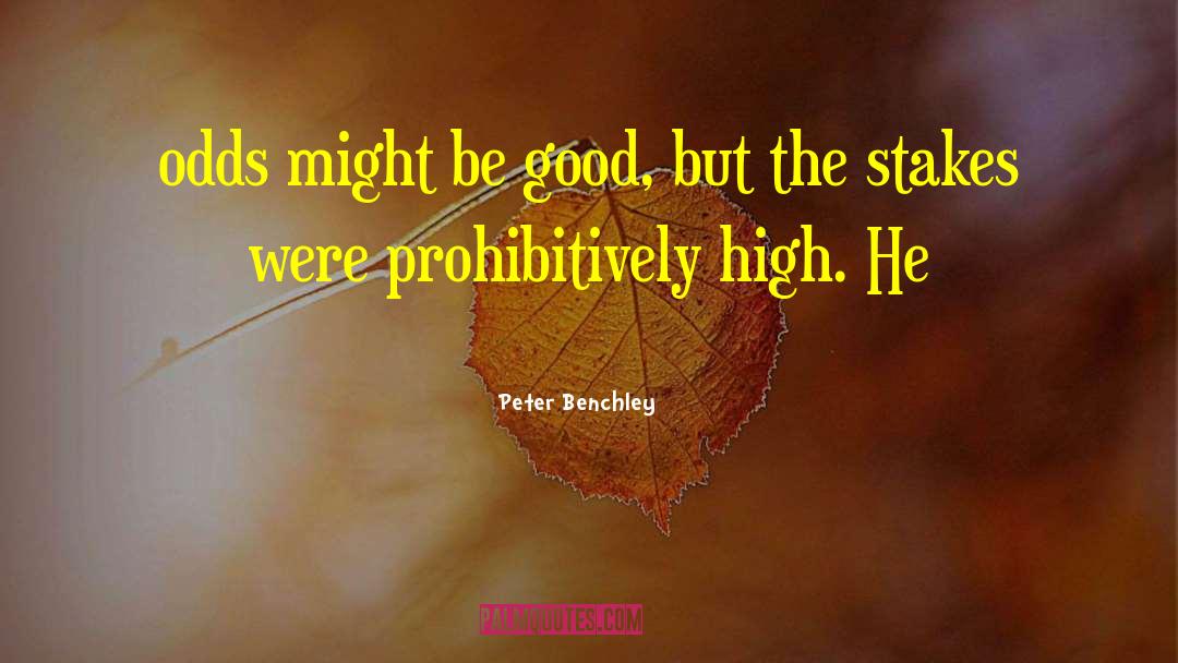 Peter Benchley quotes by Peter Benchley