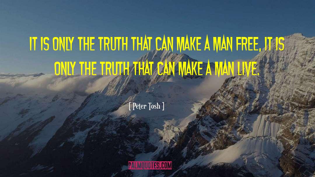 Peter Berger quotes by Peter Tosh