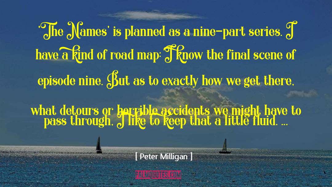 Peter Coe quotes by Peter Milligan