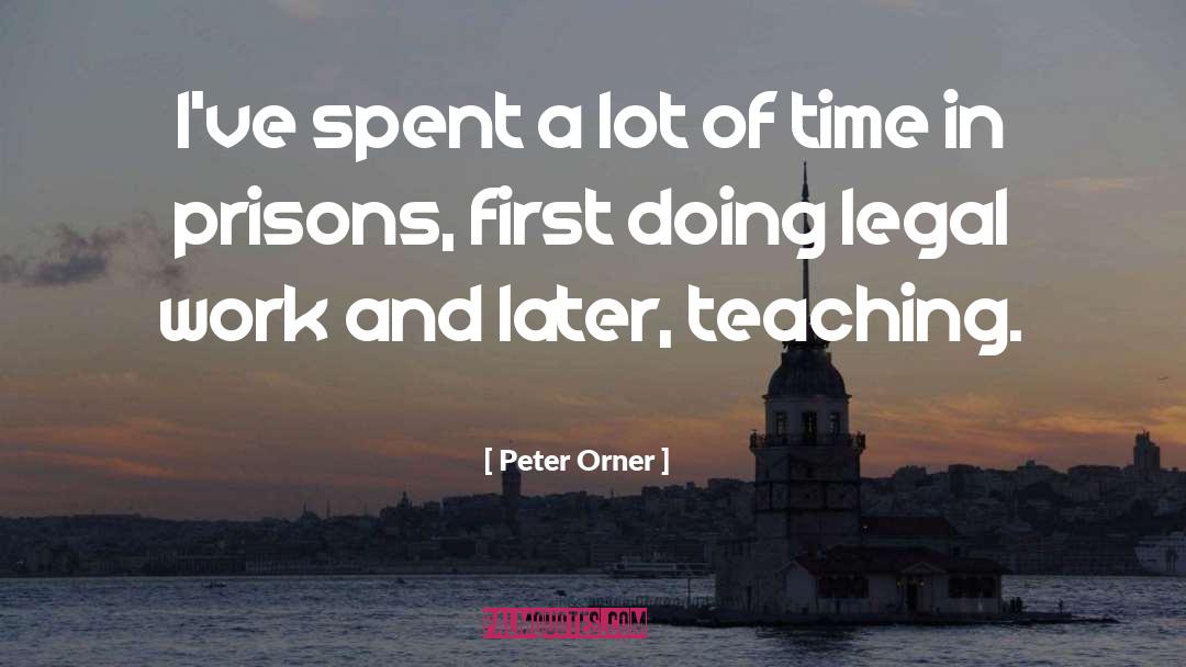 Peter Evans quotes by Peter Orner