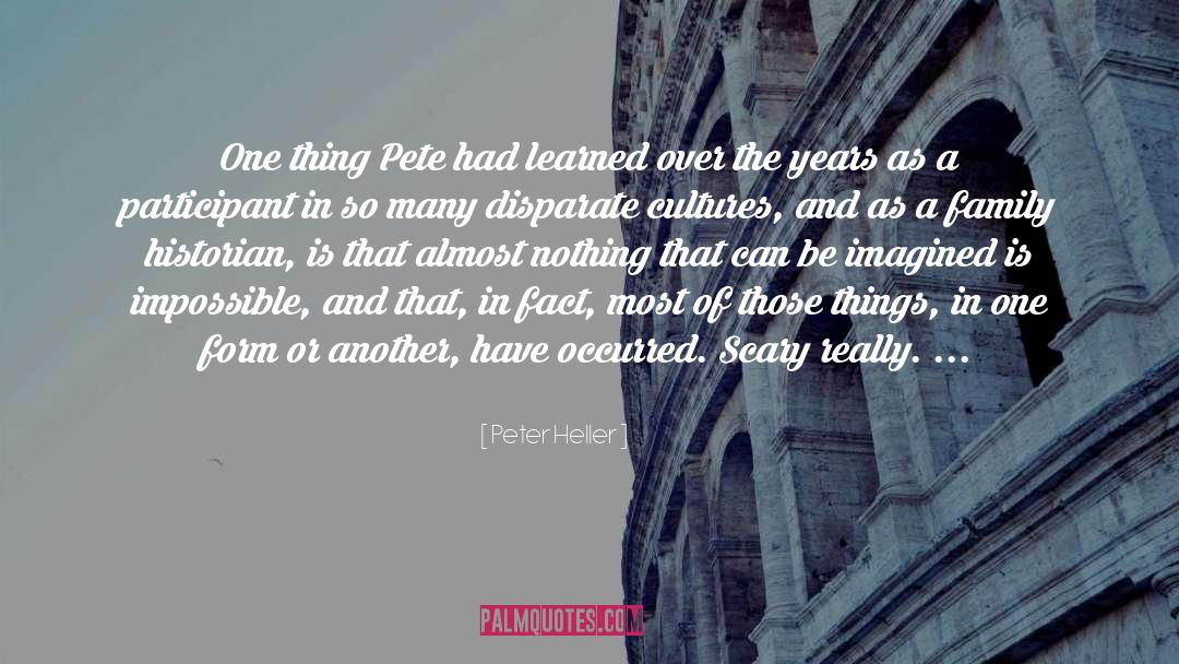 Peter Heller quotes by Peter Heller